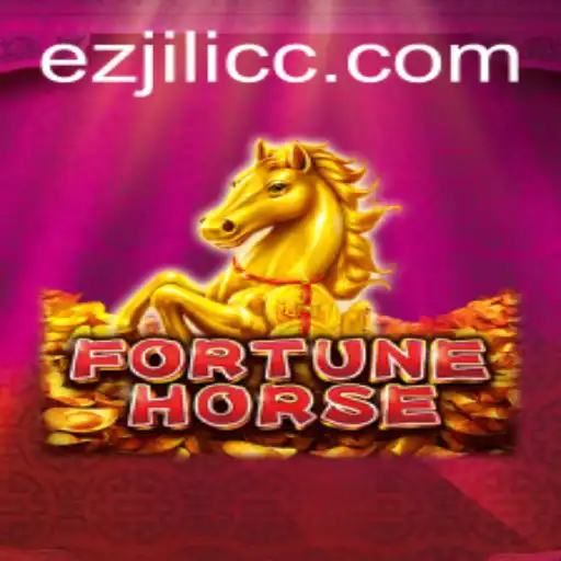 Exploring FortuneHorse: A Dive into the Exciting World of Ezjili's Latest Game