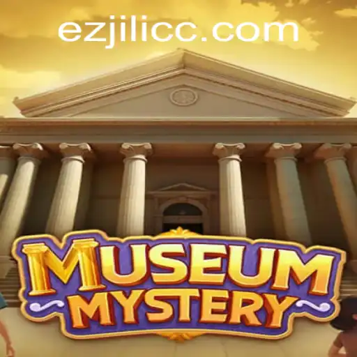 Unveiling the Secrets of MuseumMystery: A Thrilling Game Experience with EZJILI